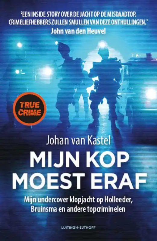 Mijn kop moest eraf / Druk 1 Beperkt Aanbod