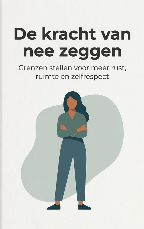 De kracht van nee zeggen / Druk 1 Veilige Betaling