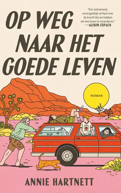 Op weg naar het goede leven / Druk 1 Gratis Retour