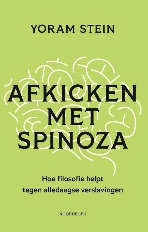 Afkicken met Spinoza / Druk 1 Betrouwbaar
