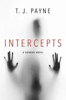 Hete Deal Intercepts: A Horror Novel