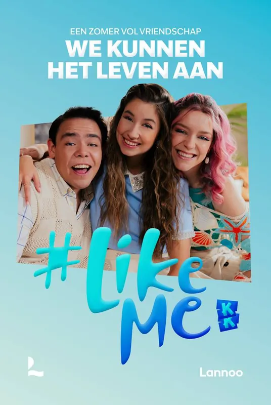 Bestseller #LikeMe - We kunnen het leven aan / Druk 1