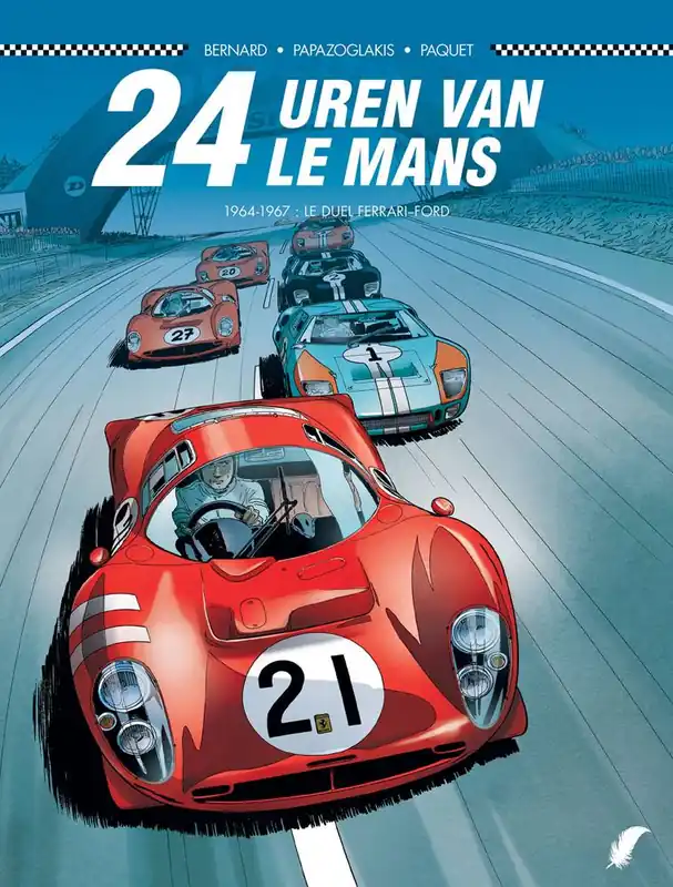 24 uren van Le Mans 1964 - 1967: Het duel Ferrari-Ford / Druk 1 Tijdelijk Beschikbaar