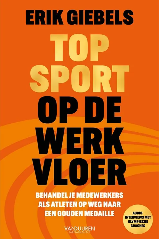 Topsport op de werkvloer / Druk 1 Gecertificeerd