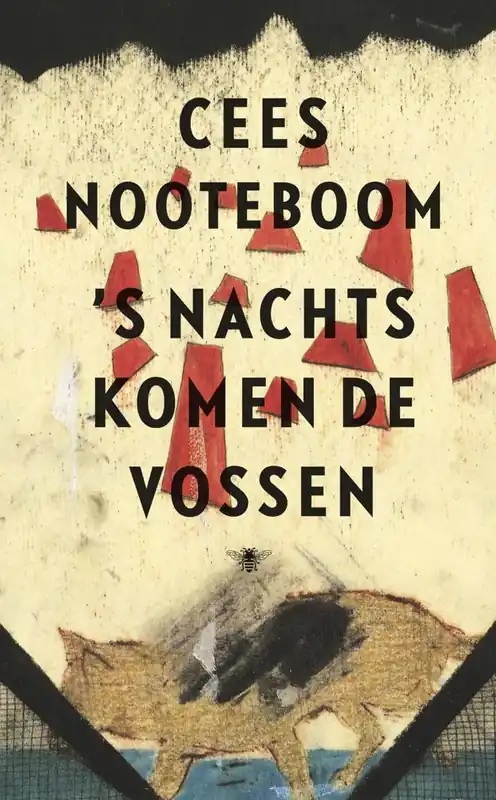 Betaalbaar 's Nachts komen de vossen / Druk 9