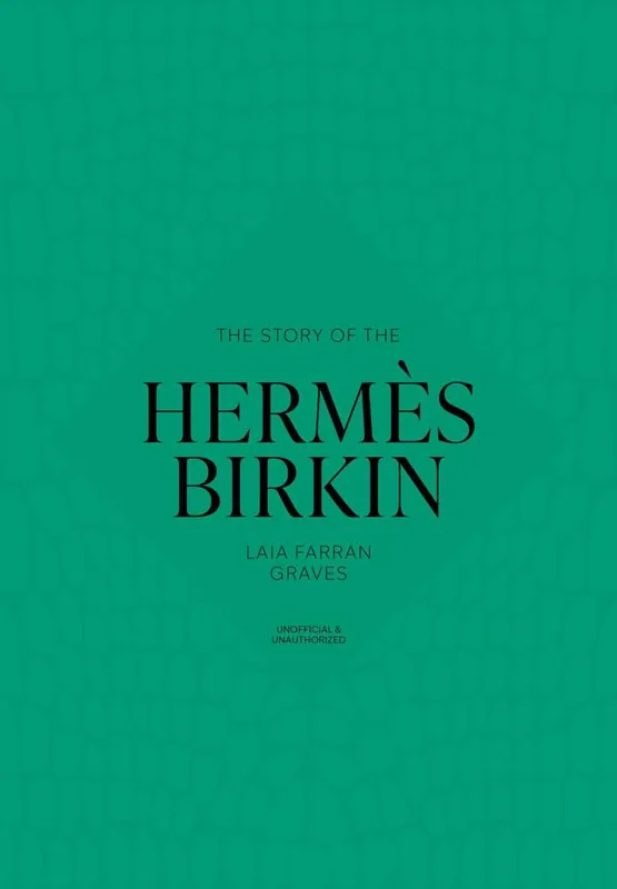 Beperkte Voorraad The Story of the Hermes Birkin