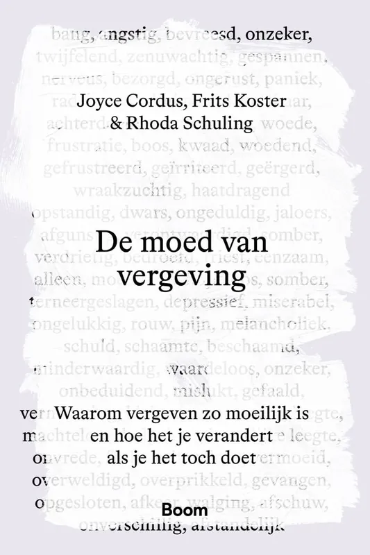 Bestel Nu De moed van vergeving / Druk 1