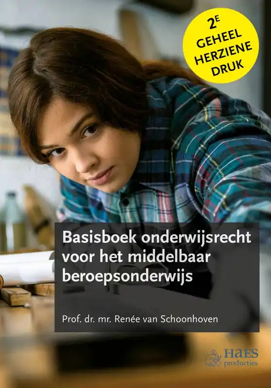 Bestel Nu Basisboek onderwijsrecht voor het middelbaar beroepsonderwijs / Druk 2