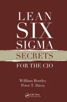 Gereduceerde Prijs Lean Six Sigma Secrets for the CIO (e-book)