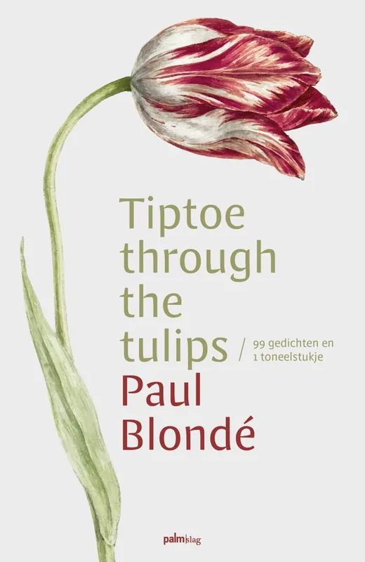 Lage Kosten Tiptoe through the tulips / Druk 1