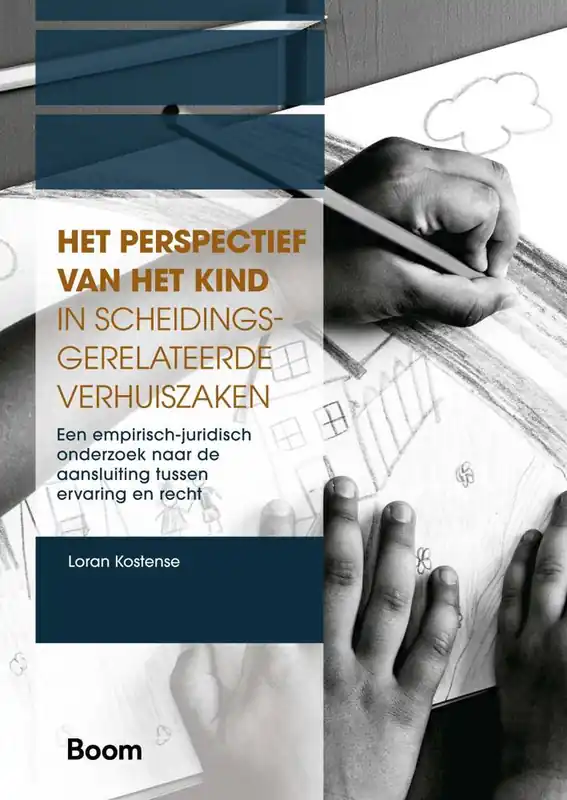 Aanbieding Het perspectief van het kind in scheidingsgerelateerde verhuiszaken / Druk 1