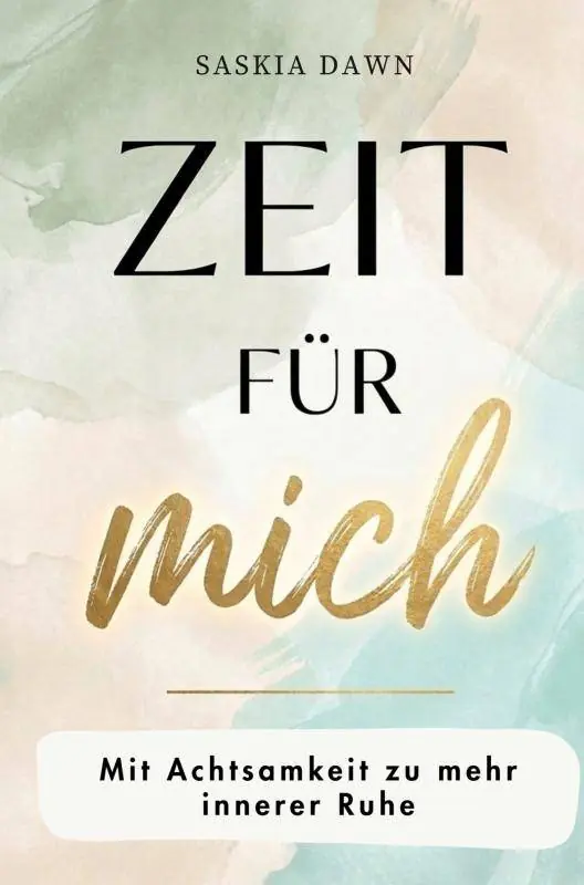 Hoge Kwaliteit Zeit für mich – Mit Achtsamkeit zu mehr innerer Ruhe / 1 Edition