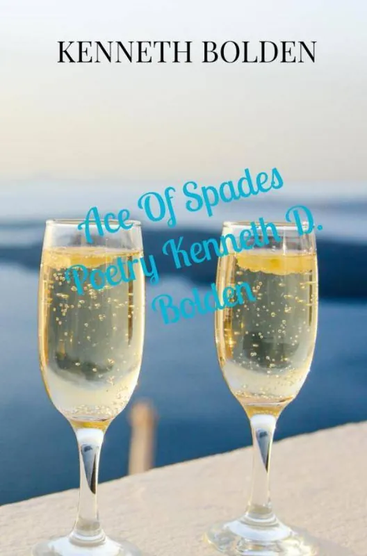 Ace Of Spades Poetry Kenneth D. Bolden / 1st Edition Dagaanbieding