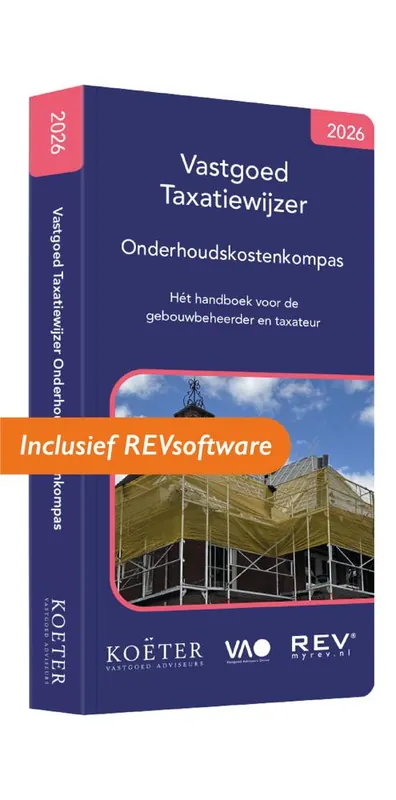 Vastgoed Taxatiewijzer Onderhoudskostenkompas 2026 / Druk 1 Superprijs