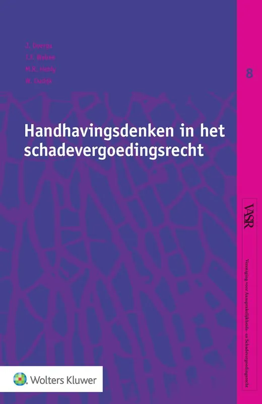 Voordeelprijs Handhavingsdenken in het schadevergoedingsrecht / Druk 1
