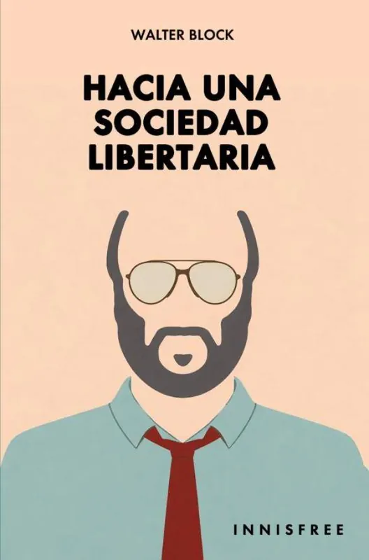 Speciale Aanbieding Hacia una sociedad libertaria / 1 Edition