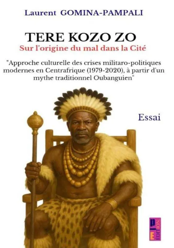 Snelle Levering TÈRÈ KOZO ZO sur l’origine du mal dans la Cité / 1 Edition