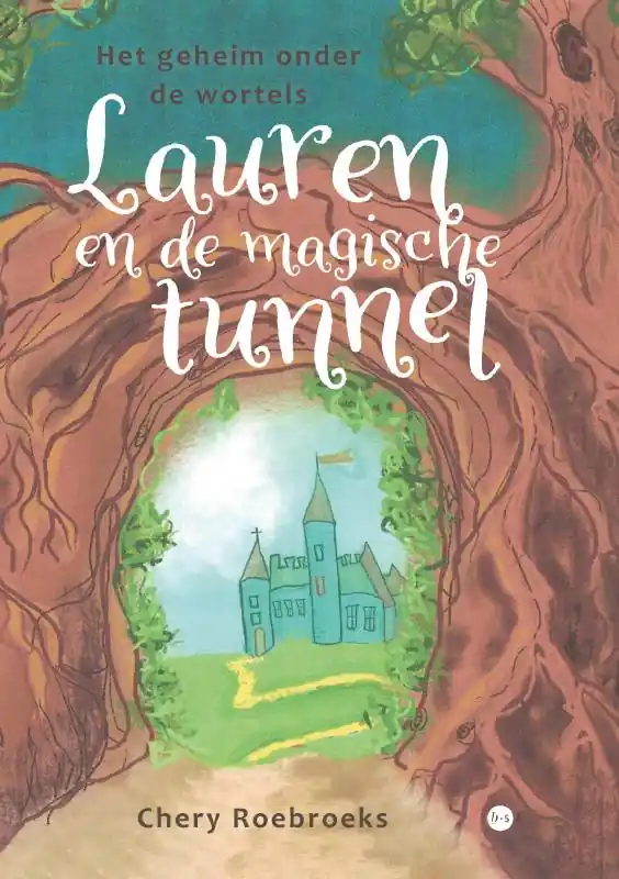 Populair Lauren en de magische tunnel / Druk 1